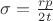 $\sigma=\frac{rp}{2t}$