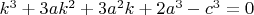 $k^3+3ak^2+3a^2k+2a^3- c^3=0$