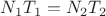 ${N_1}{T_1}={N_2}{T_2}$
