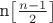 n\left[\frac{n-1}2\right]
