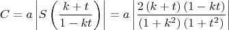 $$
\[
C = a\left| {S\left( {\frac{{k + t}}{{1 - kt}}} \right)} \right| = a\left| {\frac{{2\left( {k + t} \right)\left( {1 - kt} \right)}}{{\left( {1 + k^2 } \right)\left( {1 + t^2 } \right)}}} \right|
\]
$