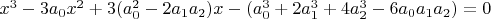$x^3-3 a_0 x^2+3(a_0^2-2 a_1 a_2) x-(a_0^3+2 a_1^3+4 a_2^3-6 a_0 a_1 a_2)=0$