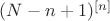 $(N-n+1)^{[n]}$
