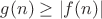 $g(n)\ge |f(n)|$