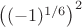 $\left((-1)^{1/6}\right)^{2}$