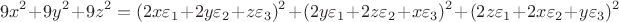 $$9x^2+9y^2+9z^2=(2x\varepsilon_1 +2y\varepsilon_2 +z\varepsilon_3 )^2+(2y\varepsilon_1 +2z\varepsilon_2 +x\varepsilon_3 )^2+(2z\varepsilon_1 +2x\varepsilon_2 +y\varepsilon_3 )^2$$