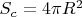 $S_c= 4 \pi R^2 $