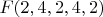 $F(2,4,2,4,2)$