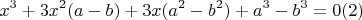 $$x^3+3x^2(a-b)+3x(a^2-b^2)+a^3-b^3=0 (2)$$
