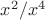 $x^2/x^4$