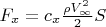 $F_x=c_x \frac{\rho V^2_{\infty}}{2} S$