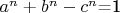 $a^n+b^n-c^n$=1
