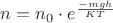 $n=n_0\cdot e^\frac{-mgh} {KT}$