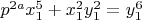 $p^{2a}x_1^5+x_1^2y_1^2=y_1^6$