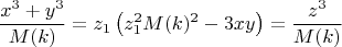 $$\frac {x^3+y^3}{M(k)} = z_1\left(z_1^2M(k)^2 -  3xy \right) = \frac {z^3} {M(k)}$$