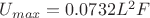 $ U_{max}=0.0732L^2F$