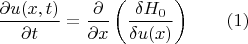 $\dfrac{\partial{u(x,t)}}{\partial{t}}=\dfrac{\partial}{\partial{x}}\left(\dfrac{\delta{H_0}}{\delta{u(x)}}\right)\qquad(1)$