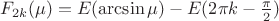 $F_{2k}(\mu)=E(\arcsin\mu)-E(2\pi k-\frac{\pi}2)$