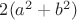 $2(a^2+b^2)$