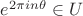 $e^{2\pi i n\theta}\in U$