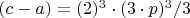 $(c-a)=(2\cdotk) ^3\cdot(3\cdot p)^3/3$