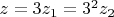 $z=3z_1=3^2z_2$