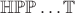 $$\mathbb{HPP&hellip;T}$$