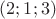 $(2;1;3)$
