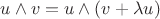 $u\wedge v=u\wedge (v+\lambda u)$ $u\wedge v=u\wedge (v+\lambda u)$