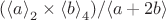 $({\langle a \rangle}_2 \times {\langle b \rangle}_4) / {\langle a+2b \rangle}$