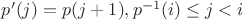 $p'(j)=p(j+1),p^{-1}(i)\le j<i$
