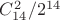 $C_{14}^2/2^{14}$