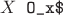 $X \verb \ O_x$