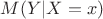 $M(Y|X=x)$ $M(Y|X=x)$
