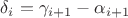 $\delta_i=\gamma_{i+1}-\alpha_{i+1}$