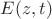 $E(z,t)$