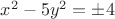 $x^2-5y^2=\pm 4$