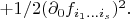 $+1/2(\partial_0f_{i_1\ldots{}i_s})^2.$