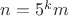 $n=5^k m$