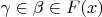 $\gamma\in\beta\in F(x)$
