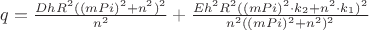 $q=\frac {DhR^2((mPi)^2+n^2 )^2}{n^2}+\frac {Eh^2R^2((mPi)^2 \cdot k_2+n^2 \cdot k_1 )^2 }{n^2((mPi)^2+n^2 )^2 }$