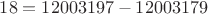 $18=12003197-12003179$