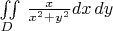 $\iint\limits_D \, \frac{x}{x^2 + y^2}\dif dx\,\dif dy$