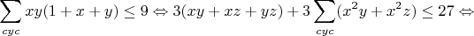 $$\sum}_{cyc}xy(1+x+y)\leq9\Leftrightarrow3(xy+xz+yz)+3\sum_{cyc}(x^2y+x^2z)\leq27\Leftrightarrow$$