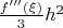 $ \frac{f'''(\xi)}{3} h^2$