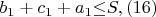 $b_1+c_1+a_1{\leq}S,(16)$