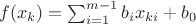 $f(x_k)=\sum_{i=1}^{m-1}b_i x_{ki}+b_0$