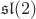 $\mathfrak{sl}(2)$