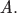 $\textit{А}.$