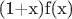 (1+x)f(x)